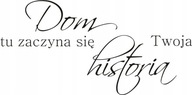 Nápis na stene, nálepka - História domova Vaša 95 Nápis na stene, nálepka - História domova Vaša 95