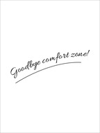 Plagáty 40x60 Motivačný text GOOD BYE COMFORT Plagáty 40x60 Motivačný text GOOD BYE COMFORT