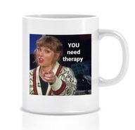 Vtipný darčekový hrnček Taylor Swift (potrebujete ho Vtipný darčekový hrnček Taylor Swift (potrebujete ho