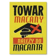 DEKORCIA DARČEK PLACHTOVÝ NÁPIS PRODUKTY MACANY DEKORCIA DARČEK PLACHTOVÝ NÁPIS PRODUKTY MACANY