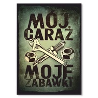 DEKORÁCIA KOVOVÝ PLAGÁT PLACHTOVÝ OBRAZOVÝ DARČEK do garážovej dielne My Garage DEKORÁCIA KOVOVÝ PLAGÁT PLACHTOVÝ OBRAZOVÝ DARČEK do garážovej dielne My Garage