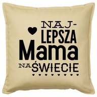 Vankúš NAJLEPŠIA MAMA NA SVETE darček 50x50 Vankúš NAJLEPŠIA MAMA NA SVETE darček 50x50