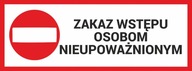 Zákaz vstupu osôb - nápis HIPS - 38x14cm