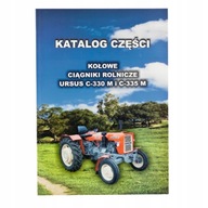 Katalóg traktorov Ursus C-330M / C-335M AGTECH Katalóg traktorov Ursus C-330M / C-335M AGTECH