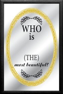 Tyčové zrkadlo 20X30 cm Kto je najkrajší?