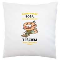 Buďte svokrom, darčekom pre vášho svokra, Biely vankúš Buďte svokrom, darčekom pre vášho svokra, Biely vankúš