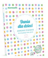 Kniha DETSKÝ RIAD pre Thermomix TM5 TM6 Kniha DETSKÝ RIAD pre Thermomix TM5 TM6
