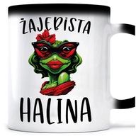 Čarovný hrnček pre HALINA ŻABA ŻAJEBISTA Čarovný hrnček pre HALINA ŻABA ŻAJEBISTA