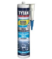 TYTAN AQUA PROTECT GLUE SEALANT 280ML BEZPEČ. TYTAN AQUA PROTECT GLUE SEALANT 280ML BEZPEČ.