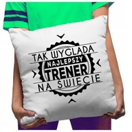 Funny Vankúš Takto vyzerá Najlepší tréner Funny Vankúš Takto vyzerá Najlepší tréner