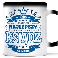 Magický hrnček NAJLEPŠÍ DARČEK KŇAZOV Magický hrnček NAJLEPŠÍ DARČEK KŇAZOV
