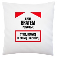Byť bratom vtipný biely vankúš Byť bratom vtipný biely vankúš