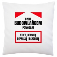 Byť stavebným robotníkom funny Pillow White Byť stavebným robotníkom funny Pillow White