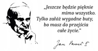 Nálepka na stenu s mottom citát Jána Pavla II Nálepka na stenu s mottom citát Jána Pavla II