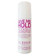 Lak na vlasy Eleven Australia Give Me Hold Flex 50 ml Lak na vlasy Eleven Australia Give Me Hold Flex 50 ml