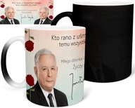 Kúzelný hrnček PRESIDENT PIS KACZYŃSKI DARČEK RÔZNE DIZAJNY PODPIS Kúzelný hrnček PRESIDENT PIS KACZYŃSKI DARČEK RÔZNE DIZAJNY PODPIS