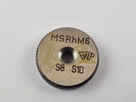 Krúžkový meradlo pre závit MSRh M6 S8 S10
