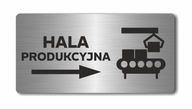 VÝROBNÁ HALA vpravo | Doska z nehrdzavejúcej ocele VÝROBNÁ HALA vpravo | Doska z nehrdzavejúcej ocele
