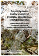 Vzťahy medzi tímami karpologických pozostatkov - Artur Szymczyk Vzťahy medzi tímami karpologických pozostatkov - Artur Szymczyk