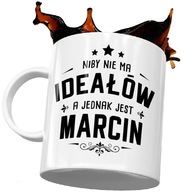NAME PERFEKTNÝ HRNČEK MARCIN NARODENINY NAME PERFEKTNÝ HRNČEK MARCIN NARODENINY