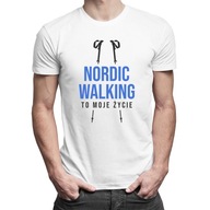 Nordic walking je moje životné tričko nordic walking