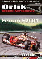 ORLIK 118. Automobil Formuly 1 - Ferrari F2001 ORLIK 118. Automobil Formuly 1 - Ferrari F2001