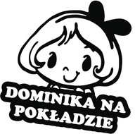 Nálepka DOMINIKA V AUTE 18x15 farieb Nálepka DOMINIKA V AUTE 18x15 farieb