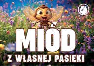 Reklamná tabuľa HONEY FROM YOUR VLAST APIEE - F275