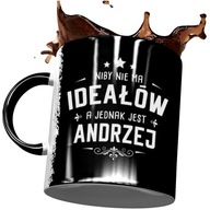 ANDRZEJ MENO DOKONALÝ NARODENINOVÝ hrnček ANDRZEJ MENO DOKONALÝ NARODENINOVÝ hrnček
