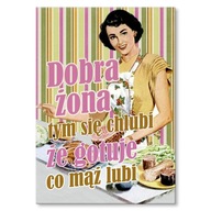 Darček, plagát, plech, nápis, PRL Dobrá manželka, humor, do kuchyne, jedálne, obraz Darček, plagát, plech, nápis, PRL Dobrá manželka, humor, do kuchyne, jedálne, obraz