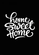 Home sweet home Plagát na stenu s nápisom 50x70 cm Home sweet home Plagát na stenu s nápisom 50x70 cm