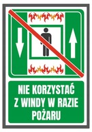 nepoužívajte výťah požiarna tabuľa znak 21x30 pozn