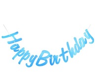 Modrý banner Happy Birthday - 150 cm - 1 ks plus girlanda a balóniky Modrý banner Happy Birthday - 150 cm - 1 ks plus girlanda a balóniky