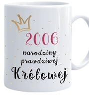 Hrnček, darček k 18. narodeninám, 18 ROKOV pre ŽENU, narodenie kráľovnej Hrnček, darček k 18. narodeninám, 18 ROKOV pre ŽENU, narodenie kráľovnej