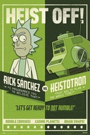 Filmový plagát Rick and Morty Heist Off 61x91,5 cm Filmový plagát Rick and Morty Heist Off 61x91,5 cm