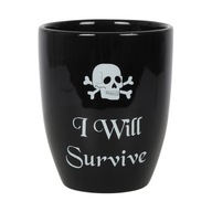 I Will Survive Gothic Plant Pot - kvetináč
