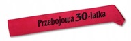 Ružová šerpa k 30. narodeninám, satén Ružová šerpa k 30. narodeninám, satén