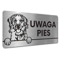 OZNAČTE POZOR ZLÝ PES NEBEZPEČNÝ Zlatý retriever OZNAČTE POZOR ZLÝ PES NEBEZPEČNÝ Zlatý retriever