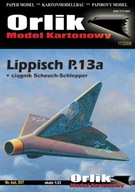 ORLIK - Lietadlo Lippisch P.13a + letiskový ťahač