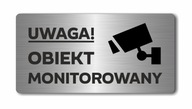 POZOR! MONITOROVANÉ ZARIADENIE | Doska z nehrdzavejúcej ocele POZOR! MONITOROVANÉ ZARIADENIE | Doska z nehrdzavejúcej ocele