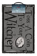 Rohožka The Witcher - Daj mi cent (60x40 Rohožka The Witcher - Daj mi cent (60x40