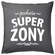 Vankúš SUPER WIVES WIFE IDEA 50x50 darček Vankúš SUPER WIVES WIFE IDEA 50x50 darček