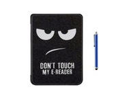 Grafické puzdro pre Amazon KINDLE PAPERWHITE IV 4 2018 - DONT TOUCH Grafické puzdro pre Amazon KINDLE PAPERWHITE IV 4 2018 - DONT TOUCH