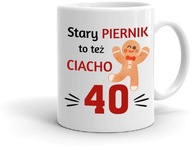 Hrnčekový darček 40. NARODENINY 40 ROKOV perník Hrnčekový darček 40. NARODENINY 40 ROKOV perník