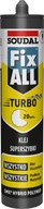SOUDAL GLUE TEALANT FIX ALL FIXALL TURBO SOUDAL GLUE TEALANT FIX ALL FIXALL TURBO
