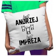 Funny Vankúš Je to Andrewova párty Funny Vankúš Je to Andrewova párty