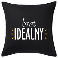 PERFEKTNÝ BROTHER IDEA darček pre brata do vankúša PERFEKTNÝ BROTHER IDEA darček pre brata do vankúša