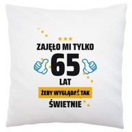 DARČEK pre 65 ročného muža DARČEK pre 65 ročného muža