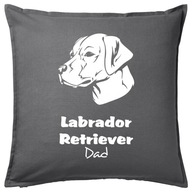 Vankúš LABRADOR RETRIEVER DAD 50x50 darček Vankúš LABRADOR RETRIEVER DAD 50x50 darček