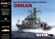 ORLIK 169. Malá raketová loď pr. 660M typ ORKAN ORLIK 169. Malá raketová loď pr. 660M typ ORKAN